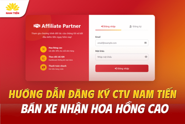 Trở Thành CTV Xe Máy Nam Tiến - Thu Nhập Không Giới Hạn