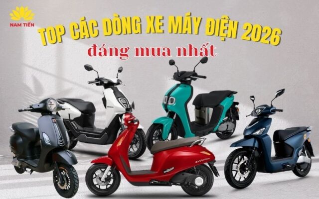 Top Xe máy điện 2026 bán chạy nhất hiện nay