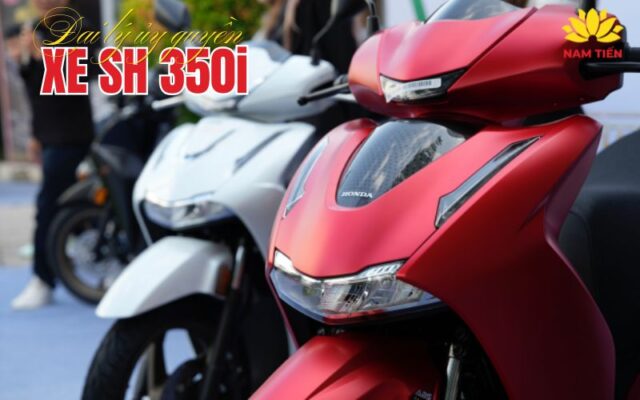 Đại lý xe SH 350i ủy quyền chính hãng
