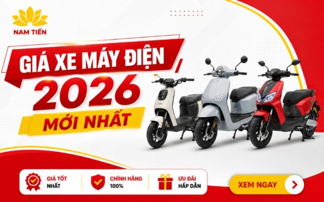 Cập nhật giá xe máy điện 2026 mới nhất