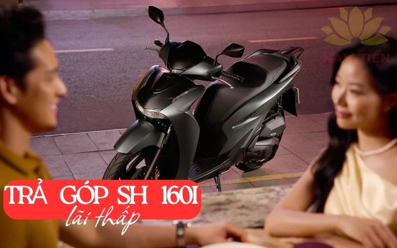 Trả góp xe SH 160i ở đâu lãi thấp?