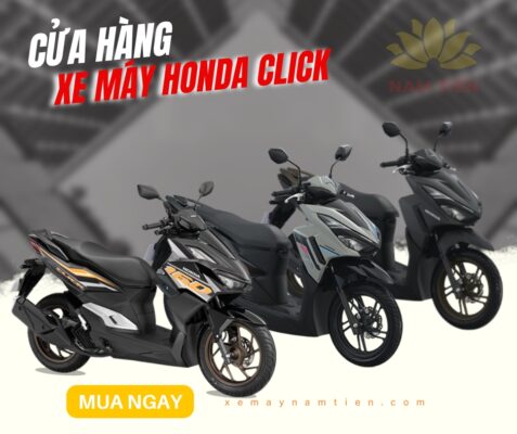 Cửa hàng xe máy Honda Click chính hãng gần đây