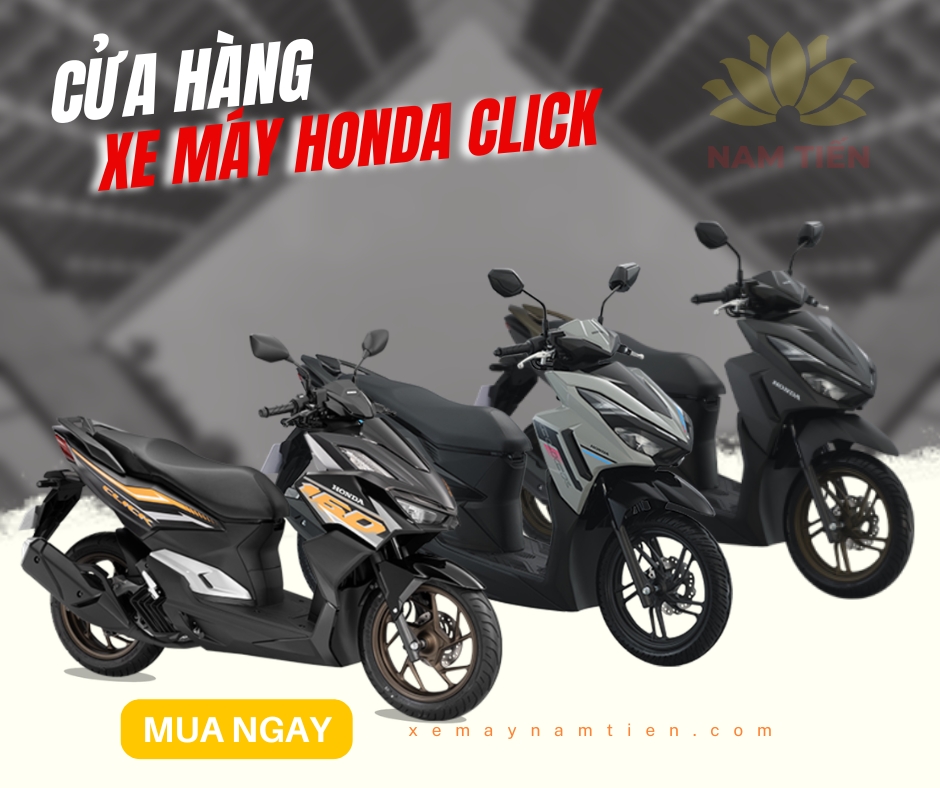 Cửa hàng xe máy Honda Click chính hãng gần đây