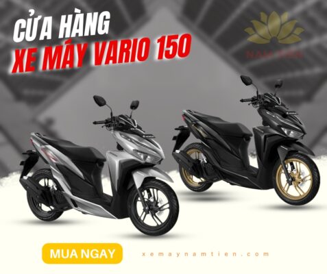 Cửa hàng xe máy Vario 150 chính hãng gần đây