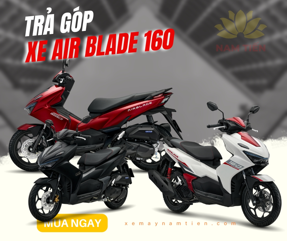 Trả góp xe Air Blade 160 lãi thấp tại TPHCM