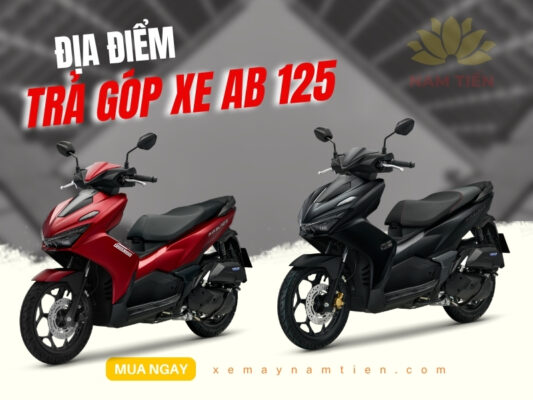 Địa điểm trả góp xe AB 125 ở đâu lãi thấp?