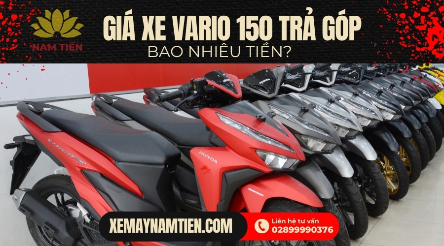 Giá xe Vario 150 trả góp bao nhiêu?