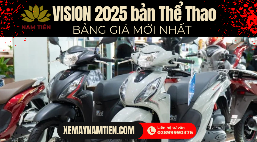 Bảng giá xe Vision 2025 bản Thể Thao bao nhiêu tiền?