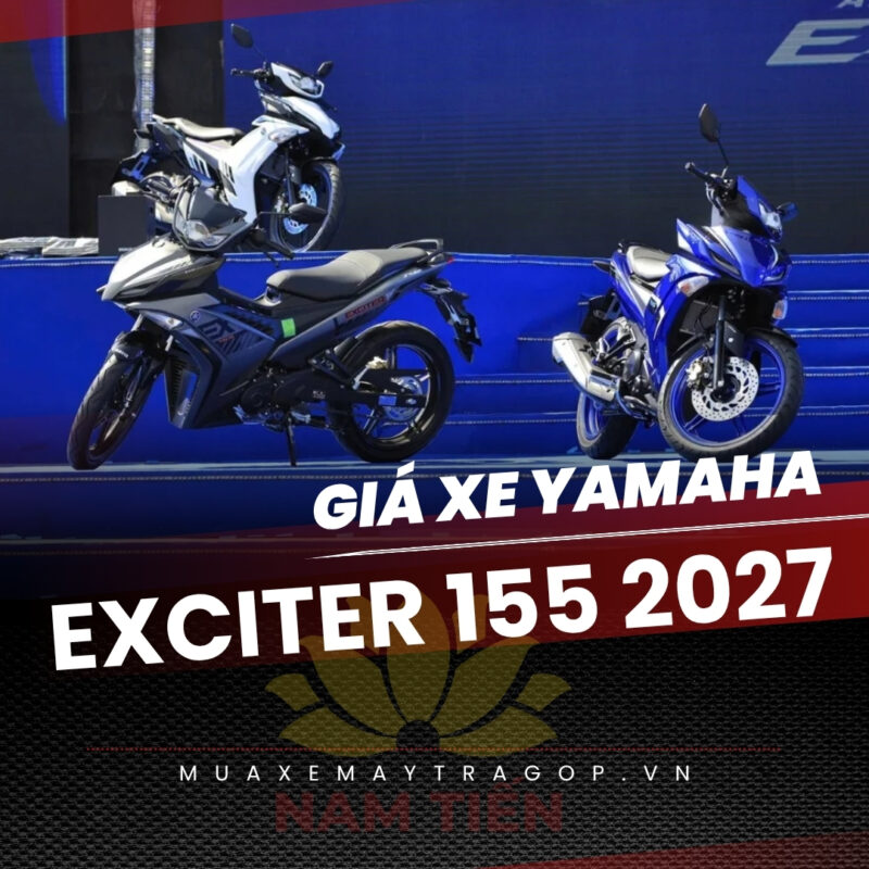 Giá xe Yamaha Exciter 155 2027 mới nhất hôm nay