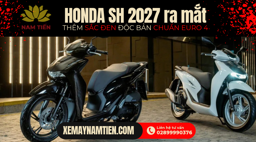 Honda SH 2027 chính thức ra mắt: Thêm sắc đen độc bản chuẩn EURO 4